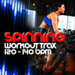 Spinning Workout Trax (120-140 BPM)