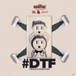 DTF (feat. YG, Ty Dolla $ign, Jeremih)