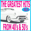 The Greatest Hits From 40's And 50's, Vol. 59