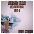 Classic Rock Piano Covers, Vol. 1