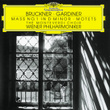 Bruckner: Mass In D Minor; Motets