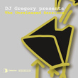 Dj Gregory Presents The Unreleased Sessions