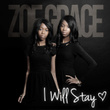 I Will Stay