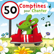 50 Comptines Pour Chanter