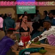 Beer Parlour Music