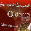Santiago De Compostela: Mélodie Du Silence