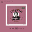 Chopin: 24 Preludes, Op. 28 (Remastered)