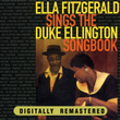 Ella Fitzgerald Sings The Duke Ellington Songbook