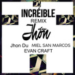Increíble (Remix Jhon Du)