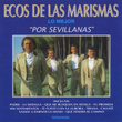Lo Mejor Por Sevillanas