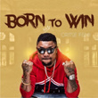 Born to Win