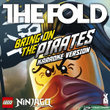 LEGO NINJAGO - BRING ON THE PIRATES -