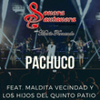 Pachuco (feat. Maldita Vecindad y Los Hijos Del Quinto Patio)