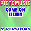 Come On Eileen