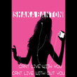 Cant Live with You Cant Live with Out You