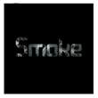 Smoke