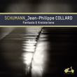 Schumann: Fantasie & Kreisleriana (Bonus Track Version)