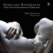 Girolamo Kapsberger: Libro terzo d'Intavolatura di chitarrone