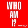 Who Am I?