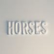 Horses (feat. Tegan and Sara)