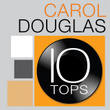 10 Tops: Carol Douglas