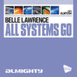 Almighty Presents: All Systems Go - Single