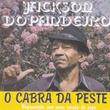 O Cabra Da Peste