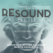 Beethoven: Symphony No. 8 & Concerto for Piano after the Violin Concerto (Resound Collection, Vol. 8)