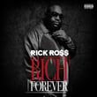 Rich Forever