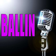 Ballin'