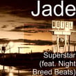 Superstar (feat. Night Breed Beats)