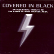 Covered In Black: An Industrial Tribute To The Kings Of High Voltage Ac/dc