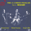 Trio a cordes français, Vol. 1: Mozart