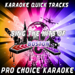 Karaoke Quick Tracks - Sing The Hits Of Boston (karaoke Version)