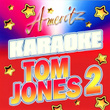 Karaoke - Tom Jones 2