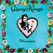Mosaïque / Este Mundo / Gipsy Kings