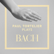 Paul Tortelier Plays Bach
