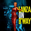 Lanza On Broadway