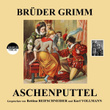 Brüder Grimm: Aschenputtel
