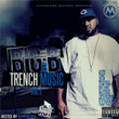 Trench Music, Vol. 1