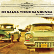 Mi Salsa Tiene Sandunga