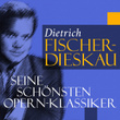 Dietrich Fischer-Dieskau: Seine schönsten Opern-Klassiker