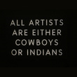 Cowboys & Indians