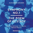 Scriabin: Symphony No. 1 in E Major, Op. 26 & The Poem of Ecstasy, Op. 54