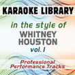 In The Style Of Whitney Houston - Vol. 1 (karaoke - Professional Performance Tracks)