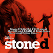Stoned (Original Motion Picture Soundtrack)