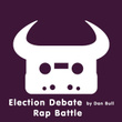 Election Debate Rap Battle