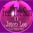 Feel the Sun, Pt. 2
