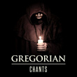 Gregorian Chants
