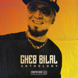 Cheb Bilal - Anthology, Vol. 2